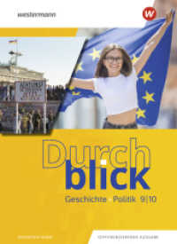 Durchblick Geschichte und Politik - Ausgabe 2022 : Schulbuch 9 / 10 (Durchblick Geschichte und Politik) （2024. 280 S. 267.00 mm）