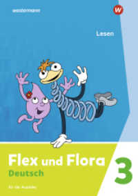 Flex und Flora - Ausgabe 2021 : Heft Lesen 3 (Druckschrift) Für die Ausleihe (Flex und Flora 97) （2022. 52 S. 296.00 mm）