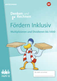 Fördern Inklusiv - Ausgabe 2024 : Heft 12: Multiplizieren und Dividieren bis 1000 Denken und Rechnen (Fördern Inklusiv) （2025. 56 S. 297.00 mm）