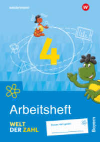 Welt der Zahl - Ausgabe 2022 für Bayern : Arbeitsheft 4 (Welt der Zahl) （2025. 80 S. 298.00 mm）