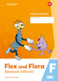 Flex und Flora - Deutsch inklusiv Ausgabe 2021 : Texte Schreiben inklusiv F (Flex und Flora) （2024. 56 S. 297.00 mm）