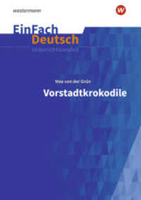 EinFach Deutsch Unterrichtsmodelle : Max von der Grün: Vorstadtkrokodile - Neubearbeitung Klassen 5 - 7 (EinFach Deutsch 52) （2022. 191 S. einige z. T. farb. Abb. 297.00 mm）