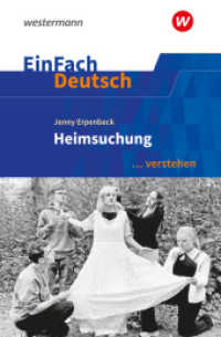 EinFach Deutsch ... verstehen : Jenny Erpenbeck: Heimsuchung (EinFach Deutsch ... verstehen) （2. Aufl. 2024. 188 S. einige z. T. farb. Abb. 190.00 mm）