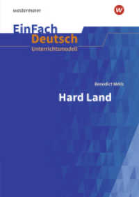 EinFach Deutsch Unterrichtsmodelle : Benedict Wells: Hard Land Gymnasiale Oberstufe (EinFach Deutsch) （A1 2025. 2025. 180 S. einige z. T. farb. Abb. 297.00 mm）