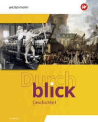 Durchblick Geschichte - Ausgabe für die Schweiz 2025 : Schulbuch 1 (Durchblick Geografie Geschichte) （2025. 176 S. 266.00 mm）