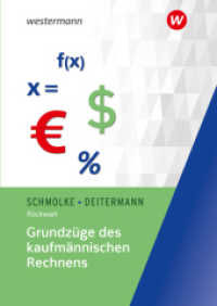 Grundzüge des kaufmännischen Rechnens : Schulbuch (Grundzüge des kaufmännischen Rechnens) （4. Aufl. 2024. 151 S. 231.00 mm）