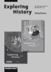 Exploring History. Bd.1+2 Solutions Workbook （2011. 32 S. 297 mm）