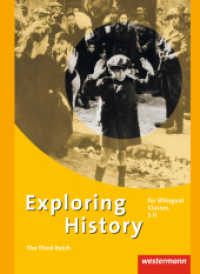 Exploring History SII : The Third Reich (Exploring History SII 7) （2014. 68 S. m. Abb. 260.00 mm）