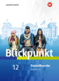 Blickpunkt Geschichte und Sozialkunde - Ausgabe 2017 für Fach- und Berufsoberschulen in Bayern : Schulbuch Sozialkunde (Blickpunkt Geschichte und Sozialkunde 4) （2018. 272 S. 265.00 mm）