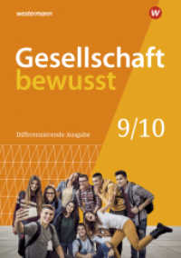 Gesellschaft bewusst - Ausgabe 2020 für Niedersachsen : Schulbuch 9 / 10 (Gesellschaft bewusst 15) （2022. 320 S. 303.00 mm）