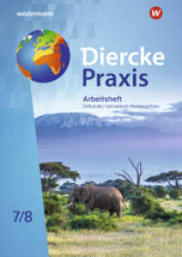 Diercke Praxis SI Erdkunde - Arbeits- und Lernbuch : Arbeitsheft 7 / 8 (Diercke Praxis SI Erdkunde - Arbeits- und Lernbuch 5) （2023. 24 S. 297.00 mm）