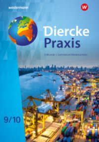 Diercke Praxis SI Erdkunde - Arbeits- und Lernbuch : Schulbuch 9 / 10 (Diercke Praxis SI Erdkunde - Arbeits- und Lernbuch) （2024. 216 S. 303.00 mm）