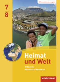 Heimat und Welt - Ausgabe 2012 für Nordrhein-Westfalen : Schulbuch 7 / 8 (Heimat und Welt 7) （2013. 192 S. m. zahlr. farb. Abb. u. Ktn. 266.00 mm）