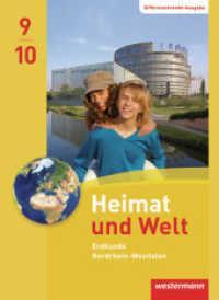 Heimat und Welt - Ausgabe 2012 für Nordrhein-Westfalen : Schulbuch 9 / 10 (Heimat und Welt 12) （2013. 192 S. m. zahlr. farb. Abb. u. Ktn. 267.00 mm）