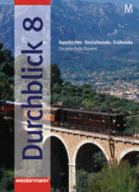 Durchblick, Hauptschule Bayern. 8. Jahrgangsstufe, Schülerband M （2006. 224 S. 266 mm）