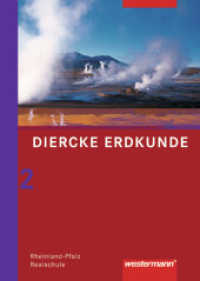 Diercke Erdkunde - Ausgabe 2008 für Realschulen in Rheinland-Pfalz : Schülerband 2 (Diercke Erdkunde 3) （Nachdr. 2008. 272 S. m. zahlr. meist farb. Abb. 260.00 mm）