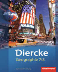 Diercke Geographie - Ausgabe 2011 Hamburg : Schülerband 7 / 8 (Diercke Geographie 5) （2011. 240 S. m. zahlr. farb. Abb. u. Ktn. 267.00 mm）