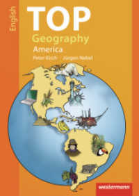 TOP Geography - English Edition : America (TOP Geography 1) （2012. 20 S. m. zahlr. Illustr. u. Ktn.-Skizzen. 297.00 mm）