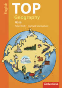 TOP Geography - English Edition : Asia (TOP Geography 4) （2012. 20 S. m. zahlr. Illustr. u. Ktn.-Skizzen. 297.00 mm）