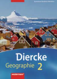 Diercke Geographie, Gymnasium Nordrhein-Westfalen (2007). Bd.2 Schülerband, m. CD-ROM （2009. 192 S. m. zahlr. meist farb. Abb. u. Ktn. 267.00 mm）