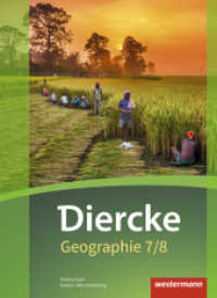Diercke Geographie - Ausgabe 2016 für Baden-Württemberg : Schulbuch 7 / 8 (Diercke Geographie 6) （2017. 168 S. m. zahlr. farb. Abb. u. Ktn. 266.00 mm）