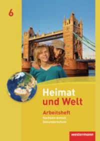 Heimat und Welt - Ausgabe 2010 für die Sekundarschulen in Sachsen-Anhalt : Arbeitsheft 6 (Heimat und Welt 11) （2011. 24 S. m. zahlr. Abb., farb. Sticker. 295.00 mm）