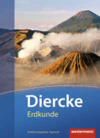 Diercke Erdkunde - Ausgabe 2011 für Gymnasien im Saarland : Schulbuch Einführungsphase (Diercke Erdkunde 10) （Nachdr. 2017. 144 S. m. zahlr. farb. Abb. u. Ktn. 266.00 mm）