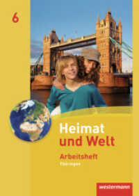 Heimat und Welt - Ausgabe 2011 für Thüringen : Arbeitsheft 6 (Heimat und Welt 7) （A8/2024. 2012. 24 S. m. zahlr. Abb. 297.00 mm）