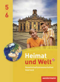 Heimat und Welt Gesellschaftswissenschaften - Ausgabe 2012 für das Saarland : Schülerband 5 / 6 (Heimat und Welt Gesellschaftswissenschaften 1) （2012. 288 S. m. farb. Abb. 267.00 mm）
