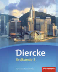 Diercke Erdkunde - Ausgabe 2016 für Gymnasien in Rheinland-Pfalz : Schulbuch 3 mit Schutzumschlag (Diercke Erdkunde 7) （2016. 160 S. m. zahlr. farb. Abb. u. Ktn. 270.00 mm）