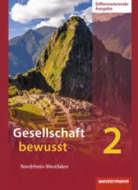 Gesellschaft bewusst - Ausgabe 2014 für differenzierende Schulformen in Nordrhein-Westfalen : Schulbuch 2 (Gesellschaft bewusst 6) （2015. 320 S. m. zahlr. farb. Abb. 265.00 mm）