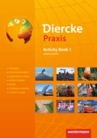 Diercke Praxis SII - Arbeits- und Lernbuch - Ausgabe 2014 : Activity Book 1 advanced level (Diercke Praxis SII - Arbeits- und Lernbuch 5) （2015. 192 S. m. zahlr. farb. Ktn. u. Abb. 303.00 mm）