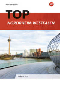 TOP Erdkunde Nordrhein-Westfalen : TOP Nordrhein-Westfalen (Topographische Arbeitshefte - Ausgabe 2013 3) （2. Aufl. 2013. 24 S. m. farb. Abb. u. Ktn. 297.00 mm）