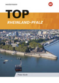 TOP Rheinland-Pfalz : TOP Rheinland-Pfalz (Topographische Arbeitshefte - Ausgabe 2013 13) （2. Aufl. 2014. 24 S. m. farb. Abb. u. Ktn. 297.00 mm）
