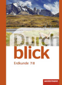 Durchblick Erdkunde - Ausgabe 2015 : Schulbuch 7 / 8 (Durchblick Erdkunde 5) （2015. 192 S. m. zahlr. farb. Abb. u. Ktn. 265.00 mm）