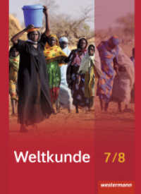 Weltkunde für Gemeinschaftsschulen in Schleswig-Holstein - Ausgabe 2016 : Schulbuch 7 / 8 mit Schutzumschlag (Weltkunde 5) （Nachdr. 2018. 320 S. m. zahlr. farb. Abb. 272.00 mm）