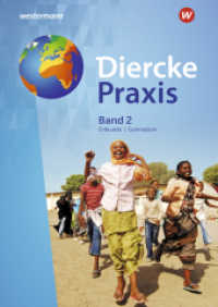 Diercke Praxis SI - Ausgabe 2017 für Gymnasien in Nordrhein-Westfalen G8 Bd.2 : Schulbuch 2. Mit Online-Zugang (Diercke Praxis SI Arbeits- und Lernbuch 5) （2018. 200 S. 303.00 mm）