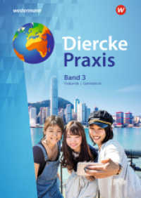 Diercke Praxis SI - Ausgabe 2017 für Gymnasien in Nordrhein-Westfalen G8 Bd.3 : Schulbuch 3 (Diercke Praxis SI Arbeits- und Lernbuch 8) （2018. 172 S. 303.00 mm）