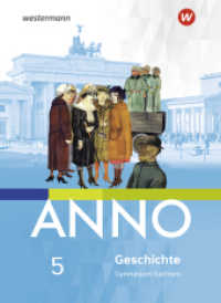 ANNO - Ausgabe 2019 für Gymnasien in Sachsen : Schulbuch 5 (ANNO 13) （2022. 192 S. 267.00 mm）