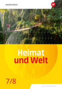 Heimat und Welt - Ausgabe 2024 für die SI in Berlin und Brandenburg : Schulbuch 7/8 (Heimat und Welt) （2024. 176 S. 304.00 mm）