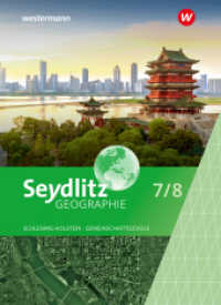 Seydlitz Geographie - Ausgabe 2025 für Gemeinschaftsschulen in Schleswig-Holstein : Schulbuch 7/8 (Seydlitz Geographie) （2025. 224 S. 266.00 mm）