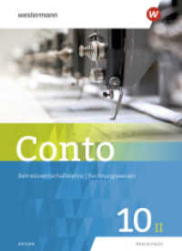 Conto für Realschulen in Bayern - Ausgabe 2019 : Schulbuch 10II (Conto 30) （2022. 192 S. 267.00 mm）