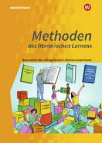 Methoden des literarischen Lernens : Bausteine des erfolgreichen Literaturunterrichts (Methoden des literarischen Lernens 1) （2019. 324 S. 298.00 mm）