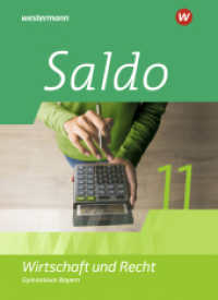Saldo - Wirtschaft und Recht - Ausgabe 2025 für die Oberstufe in Bayern : Schulbuch 11 (Saldo - Wirtschaft und Recht 1) （2025. 160 S.）