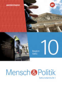 Mensch und Politik SI - Ausgabe 2021 für Gymnasien in Bayern : Schülerband 10 SWG (Mensch und Politik SI 7) （2022. 256 S.）