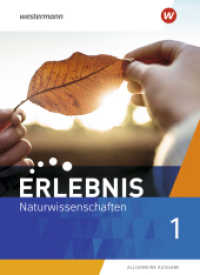 Erlebnis Naturwissenschaften - Allgemeine Ausgabe 2019 : Schulbuch 1 (Erlebnis Naturwissenschaften 1) （2020. 416 S. 267.00 mm）