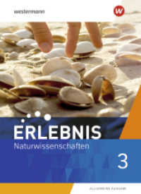 Erlebnis Naturwissenschaften - Allgemeine Ausgabe 2019 : Schulbuch 3 (Erlebnis Naturwissenschaften 20) （2022. 416 S. 266.00 mm）