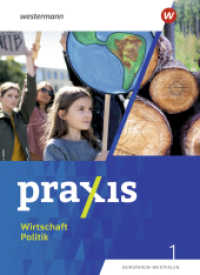 Praxis Wirtschaft Politik - Ausgabe 2023 für Nordrhein-Westfalen : Schulbuch 1 5./6. Schuljahr (Praxis Wirtschaft Politik 2) （2023. 192 S. 267.00 mm）