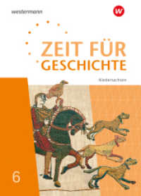 Zeit für Geschichte - Ausgabe 2023 für Gymnasien in Niedersachsen : Schulbuch 6 (Zeit für Geschichte) （1. Auflage 2024. 2024. 184 S. 267.00 mm）