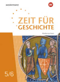 Zeit für Geschichte - Ausgabe 2023 für Gymnasien in Niedersachsen : Schulbuch 5 / 6 (Zeit für Geschichte) （2024. 352 S. 267.00 mm）